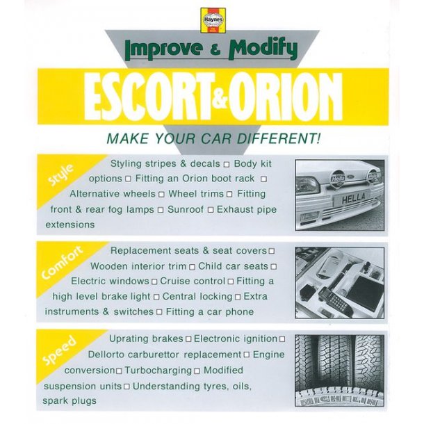 Improve & Modify ESCORT & ORION