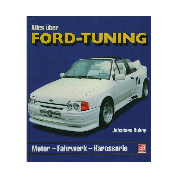 Alles &uuml;ber FORD-TUNING