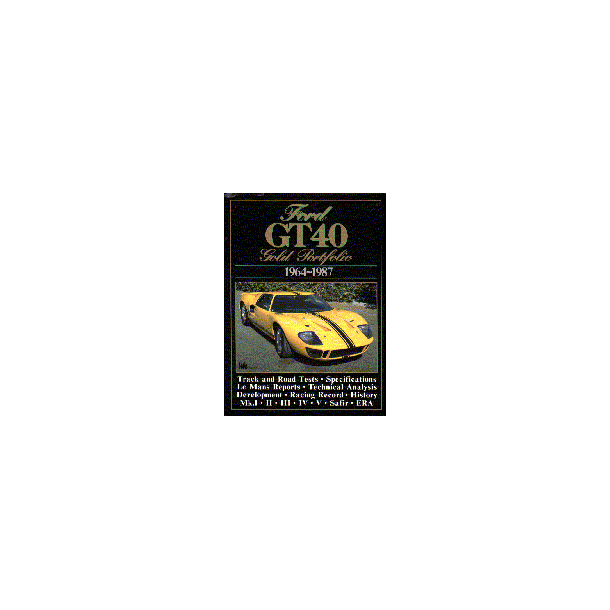 FORD GT40 1964-1987 Gold Portfolio