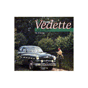 La FORD VEDETTE de mon pere