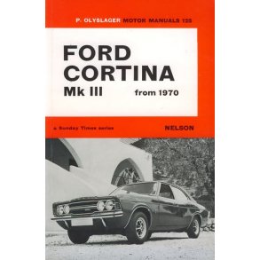 FORD CORTINA Mk III 1300, 1600 ohv, 1600 ohc, 2000