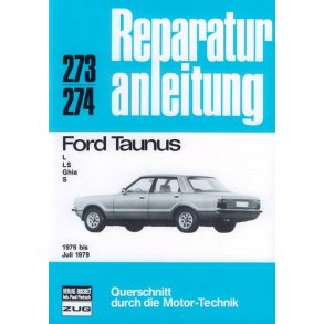 FORD TAUNUS L-LS-Ghia-S 1976-Juli 1979