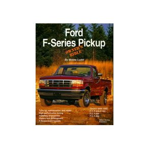 FORD F-Series Pickup Owner's Bible 1948-1995