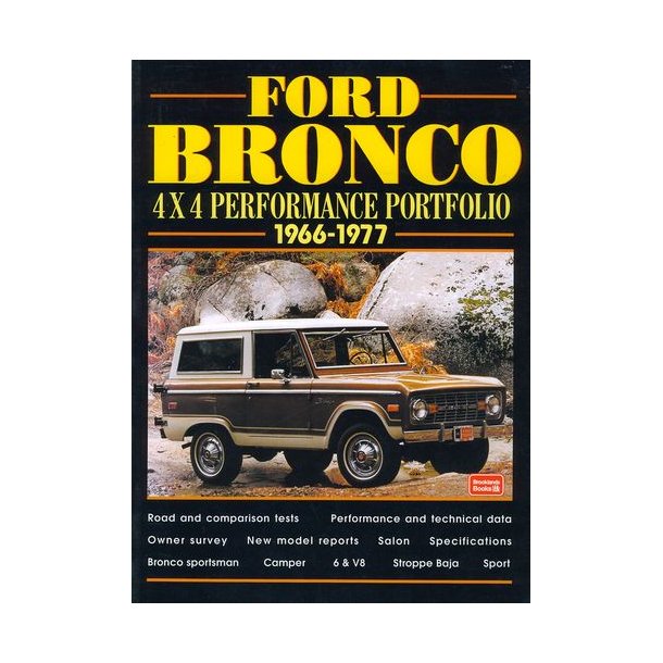 FORD BRONCO 4 x 4 Performance Portfolio 1966-1977