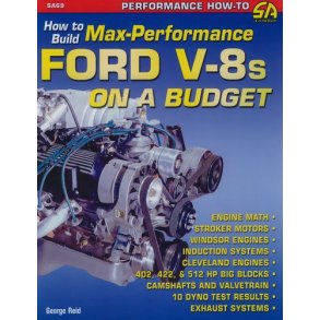 How to build Max Performance FORD V-8s on a Budget