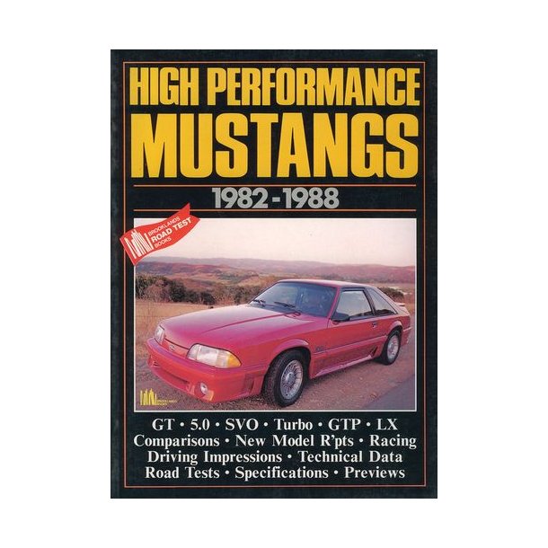 High Performance MUSTANGS 1982-1988