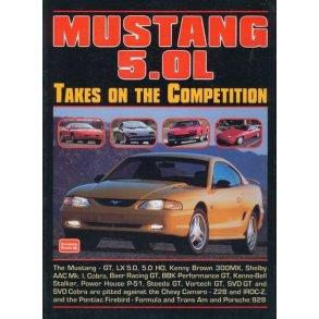 MUSTANG 5.0 L Takes on the Competition