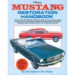 MUSTANG Restoration Handbook