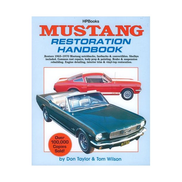 MUSTANG Restoration Handbook