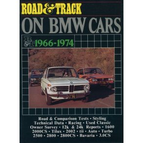 Road & Track On BMW CARS 1966-1974