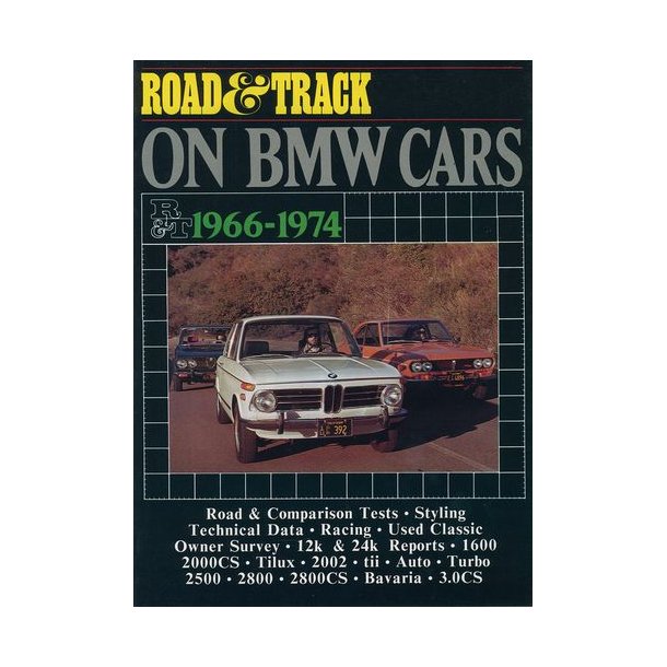 Road & Track On BMW CARS 1966-1974