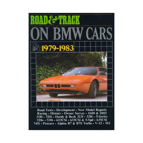 Road & Track On BMW CARS 1979-1983