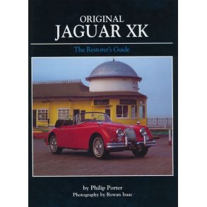 Original JAGUAR XK - The Restorer's Guide