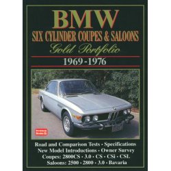 BMW Six Cylinder COUPES & SALOONS 1969-1976