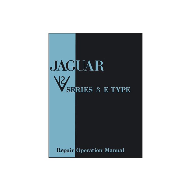 E-type V12 Series 3 Repair Operation Manual