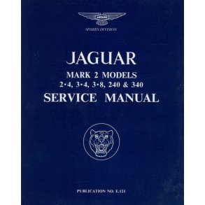 Mk II 2.4, 3.4, 3.8, 240 & 340 Service Manual