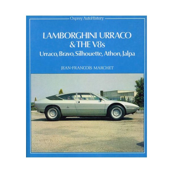 LAMBORGHINI Urraco and the V8s