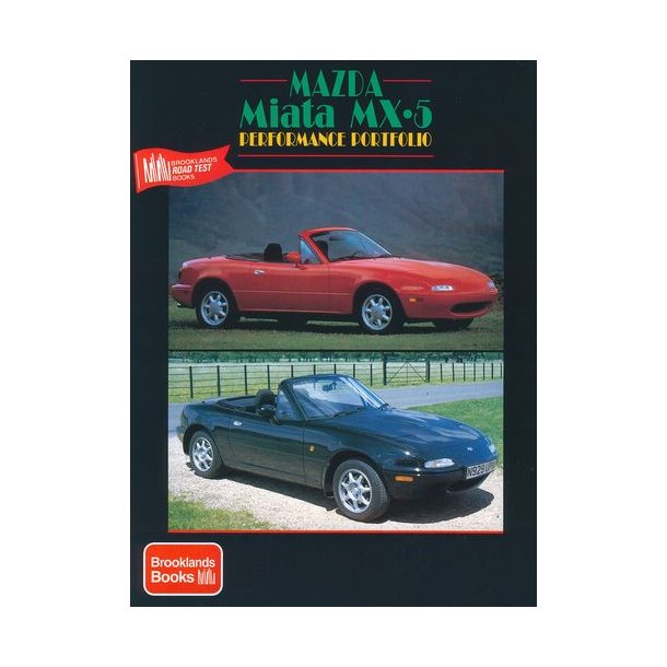 MAZDA MIATA MX-5 Performance Portfolio 1989-1997