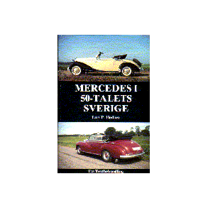 MERCEDES i 50-talets Sverige