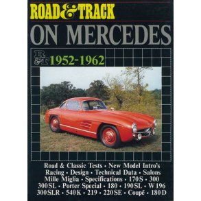 Road & Track on MERCEDES 1952-1962
