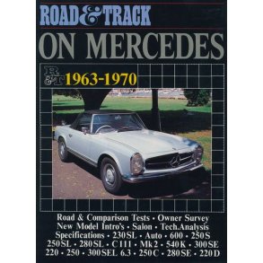 Road & Track on MERCEDES 1963-1970