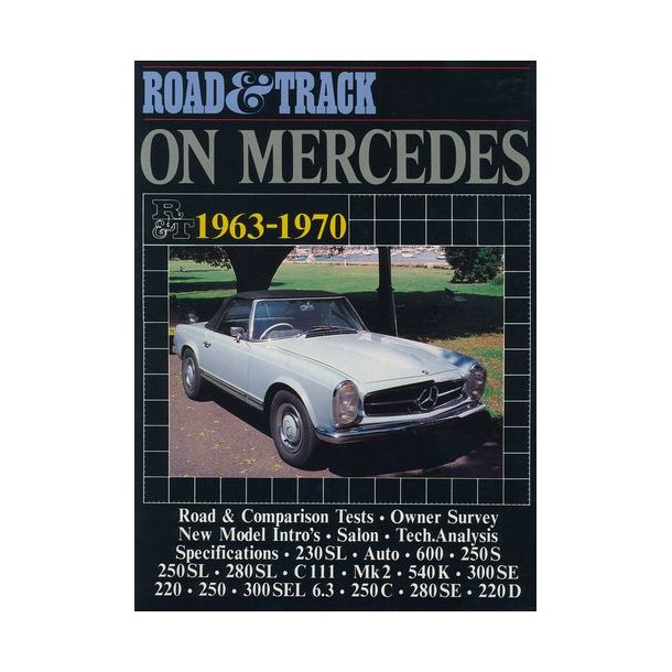 Road & Track on MERCEDES 1963-1970