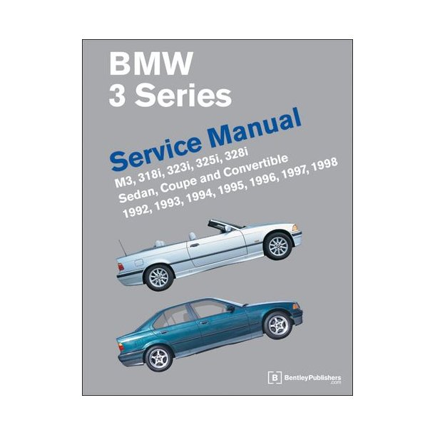 BMW 3-SERIES Service Manual 1992-1998