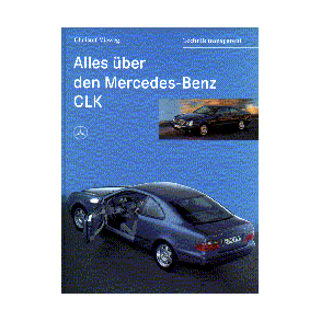 Alles über den Mercedes-Benz CLK