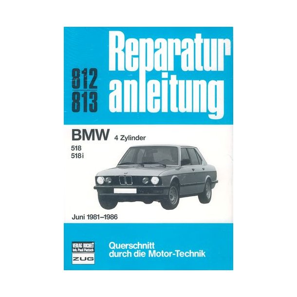 BMW 518 & 518i 4-cyl 1982-1986