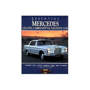 Essential MERCEDES - Coupés, Cabriolets & Saloons