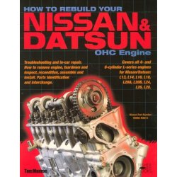 How to Rebuild Your NISSAN/DATSUN OHC Engine