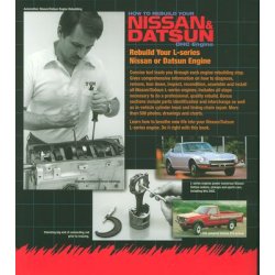 How to Rebuild Your NISSAN/DATSUN OHC Engine