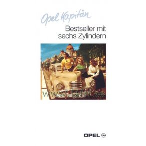 OPEL KAPITÄN - Bestseller mit sechs Zylindern