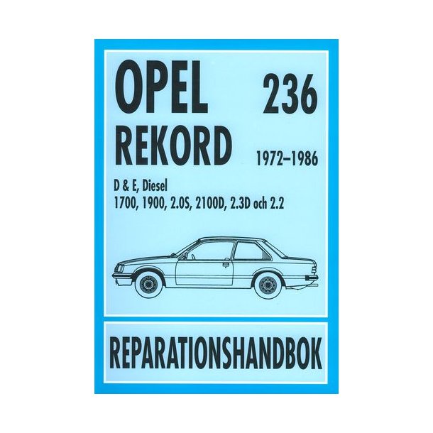 OPEL REKORD D &amp; E, Diesel 1972-1986  SVENSK