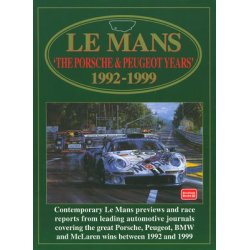 Le Mans 'The PORSCHE & PEUGEOT Years' 1992-1999