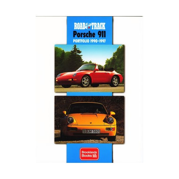 Road & Track PORSCHE 911 Portfolio 1990-1997