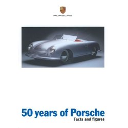 50 Years of PORSCHE [1948-1998] Facts and figures