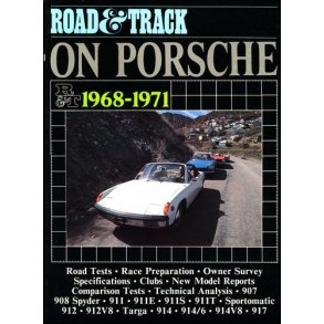 Road & Track On PORSCHE 1968-1971