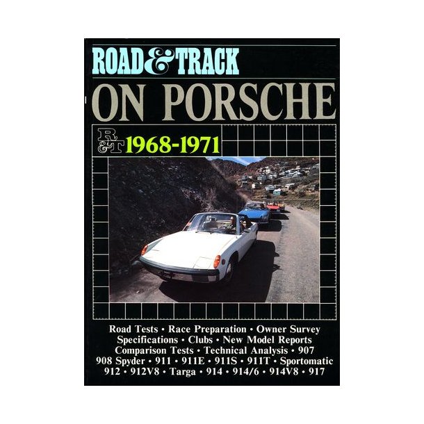 Road & Track On PORSCHE 1968-1971