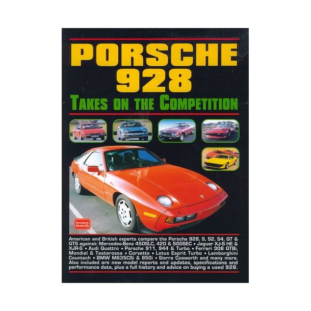 PORSCHE 928 Takes on the Competition