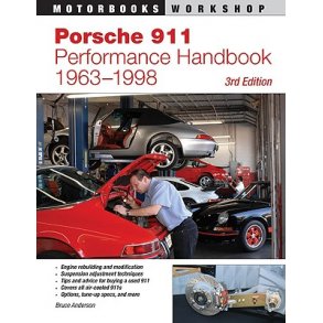 PORSCHE 911 Performance Handbook 1963-1998