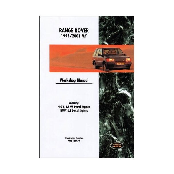 RANGE ROVER Workshop Manual 1995-2001