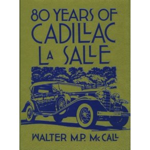 80 YEARS OF CADILLAC & LA SALLE
