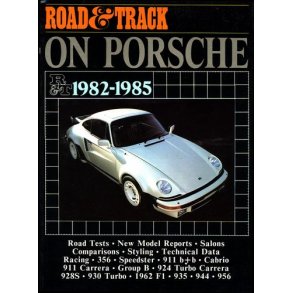 Road & Track On PORSCHE 1982-1985