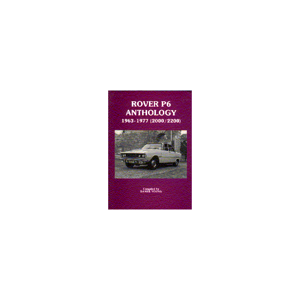 ROVER [P6] ANTHOLOGY 1963-1977 [2000-2200]