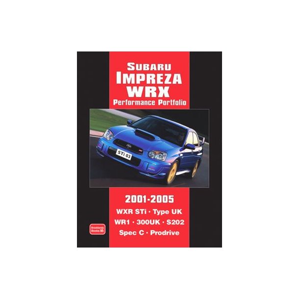 SUBARU IMPREZA WRX Performance Portfolio 2001-2005