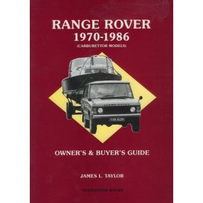 RANGE ROVER Owner's & Buyer's Guide 1970-1986