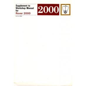 ROVER 2000 [P6] Service Manual Supplement