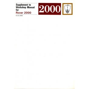 ROVER 2000 [P6] Service Manual Supplement