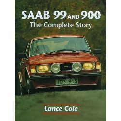 SAAB 99 and 900 - The Complete Story
